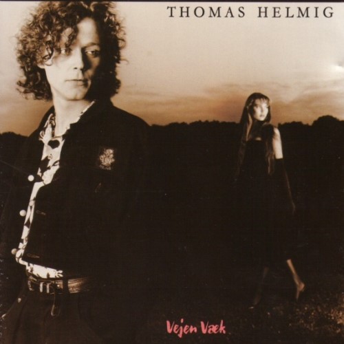 Thomas Helmig - 1988 Vejen væk